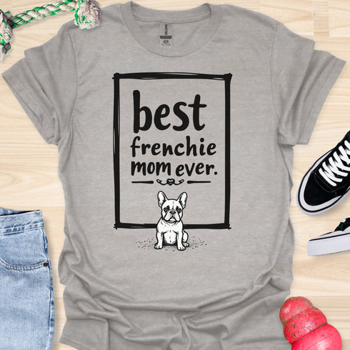 Best frenchie mom ever - V13 - Happy Relaxed T-Shirt